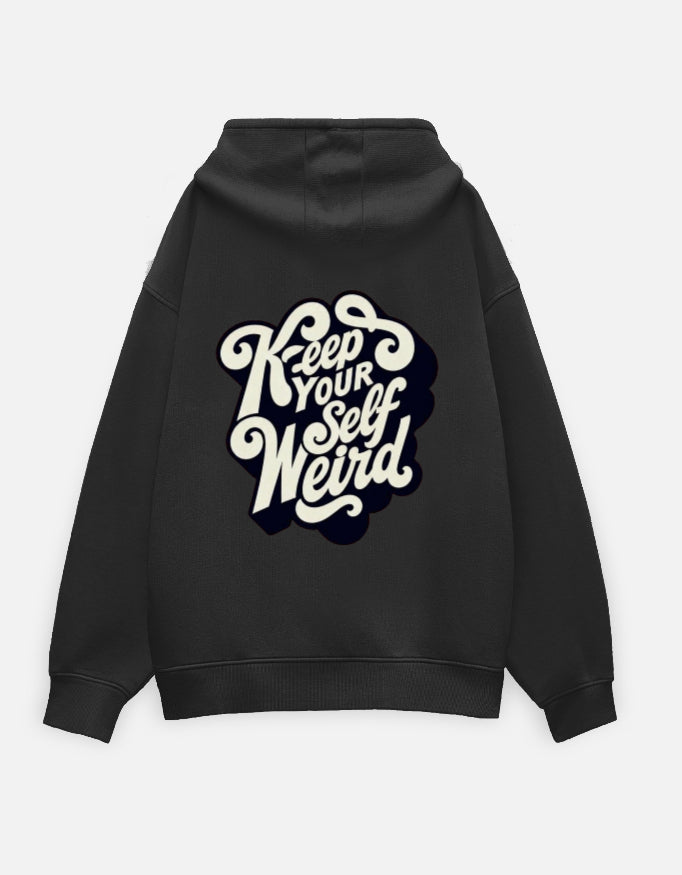 Stay Weird | Premium Unisex Oversized Hoodie – Kairo