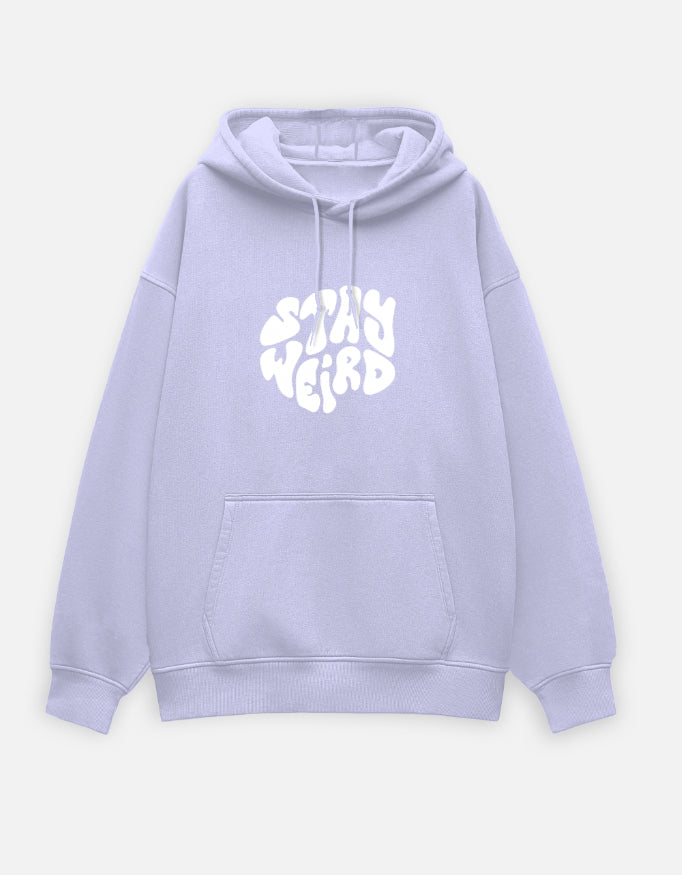 Stay Weird | Premium Unisex Oversized Hoodie – Kairo